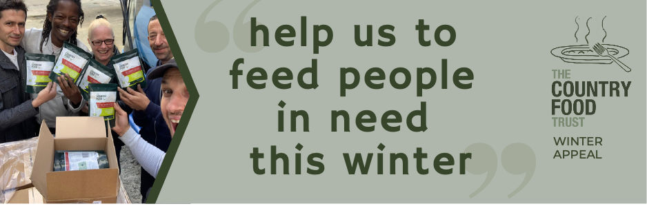 Please support The Country Food Trust this Winter
